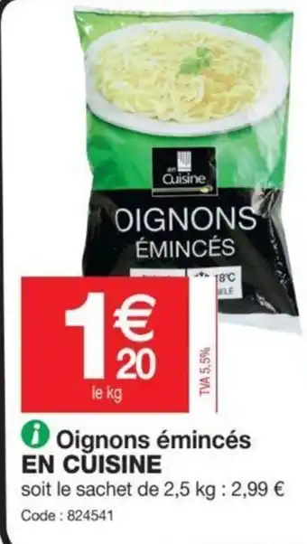 Promocash Oignons Émincés offre