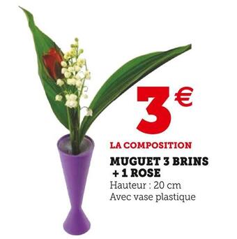Super U Muguet 3 brins + 1 rose offre