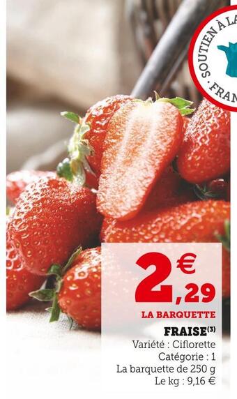 Super U Fraise offre
