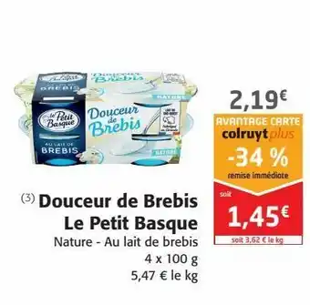 Colruyt Douceur de brebis le petit basque offre