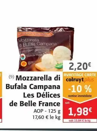 Colruyt Mozzarella di bufala campana les délices belle france offre