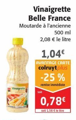 Colruyt Vinaigrette belle france offre