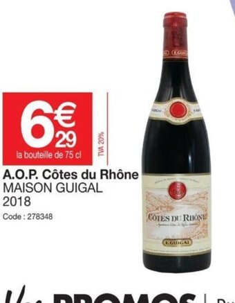 Promocash A.O.P Côtes du Rhône offre