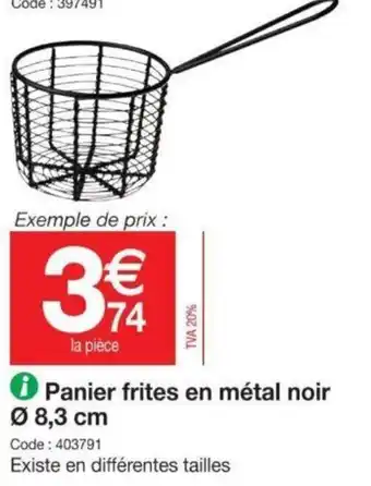 Promocash Panier Frites En Métal Noir Ø 8,3 cm offre
