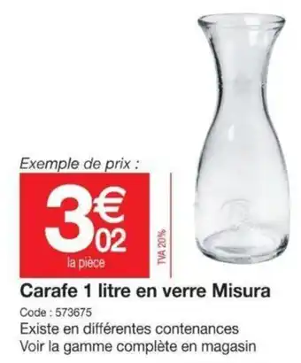 Promocash Carafe 1 Litre En Verre Misura offre