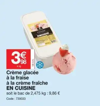 Promocash Crème Glacée à La Fraise à La Créme Fraiche En Cuisine offre