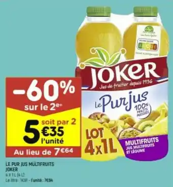 Le pur jus multifruits joker
