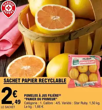 E.Leclerc Pomelos à jus filière offre