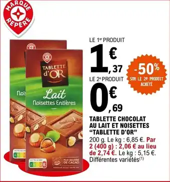 E.Leclerc Tablette chocolat au lait et noisettes offre