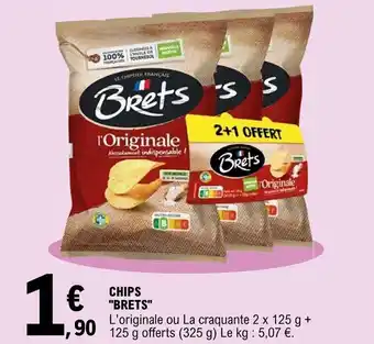 Chips "brets"