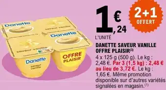 E.Leclerc Danette saveur vanille offre plaisir offre