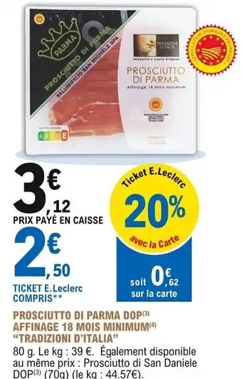 E.Leclerc Prosciutto di parma dop offre