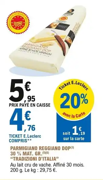 E.Leclerc Parmigiano reggiano DOP offre