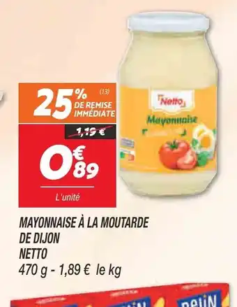 Netto Mayonnaise à La Moutarde offre