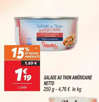 Netto Salade Au Thon Américaine offre