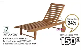 JYSK Bain de Soleil Mandal offre