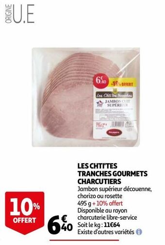 Auchan Les chti'tes tranches gourmets charcutiers offre
