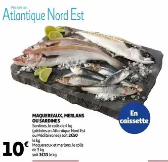 Auchan Maquereaux, merlans ou sardines offre
