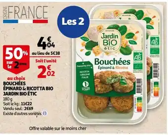 Auchan Bouchées épinard & ricotta bio jardin bio étic offre