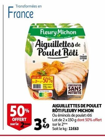 Auchan Supermarché Aiguillettes de poulet roti fleury michon offre