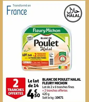 Auchan Supermarché Blanc de poulet halal fleury michon offre