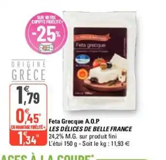 G20 Feta Grecque A.O.P. Les Délices De Belle France offre