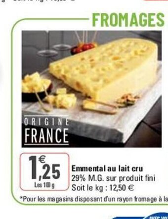 G20 Emmental Au Lait Cru offre