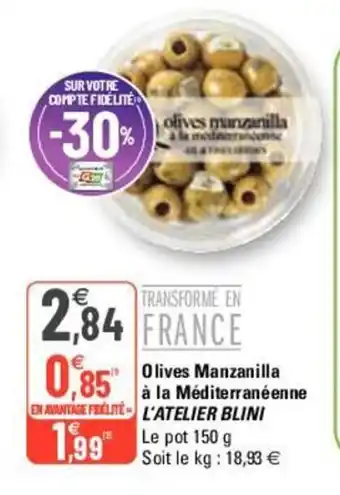 G20 Olives Manzanilla A La Méditerranéenne offre