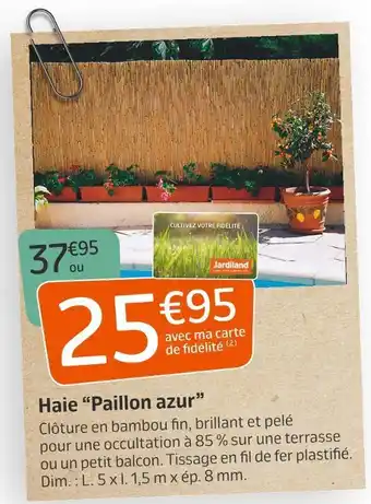 Haie “paillon azur”