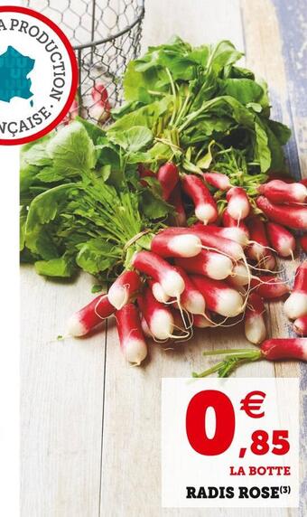 U Express Radis rose offre
