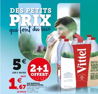 Super U Vittel eau minerale naturelle offre