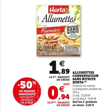 Super U Herta allumettes conservation sans nitrite offre