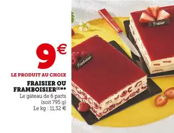 Super U Fraisier ou framboisier offre