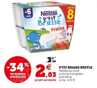 Super U Nestle p'tit brasse offre