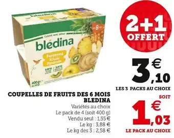 Super U Bledina coupelles de fruits des 6 mois offre