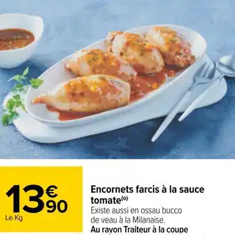 Carrefour Encornets farcis à la sauce tomate offre