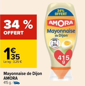 Carrefour Amora mayonnaise de dijon offre