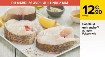 Carrefour Cabillaud offre