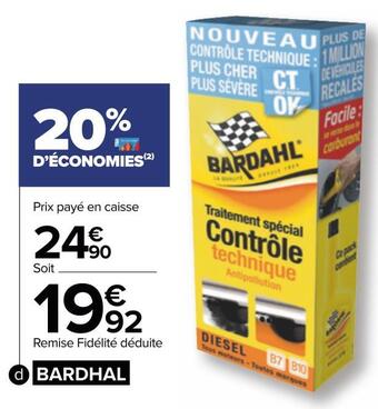 Carrefour Bardahl contrôle technique essence ou diésel offre