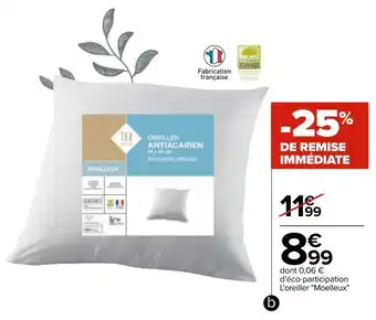 Carrefour Tex home oreiller "anti-acariens" offre