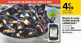 Carrefour Filière qualité carrefour moules de corde offre