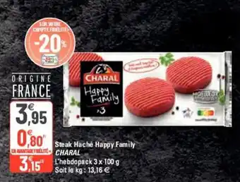 G20 Steak haché happy family CHARAL offre