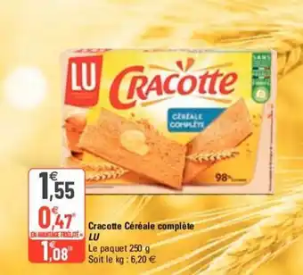 G20 Cracotte céréale complète LU offre