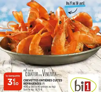 Bi1 Crevettes entières cuites réfrigérées offre