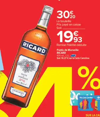 Carrefour Market Pastis de Marseille Ricard offre
