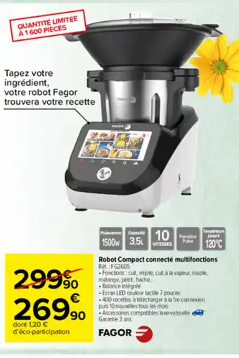 Carrefour Market Robot Compact connecté multifonctions offre