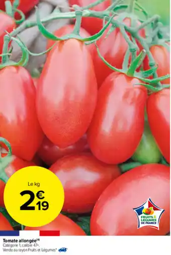 Carrefour Market Tomate allongée offre