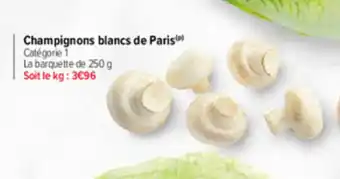 Carrefour Market Champignons blancs de Paris offre