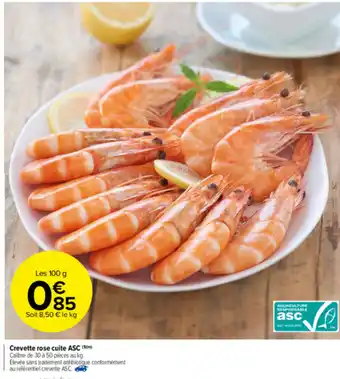 Carrefour Market Crevette rose cuite ASC offre
