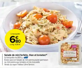 Carrefour Market Salade de mini farfalle thon et tomates offre